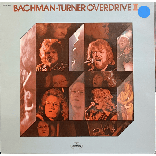 Bachman - Turner Overdrive - Bachman Turner Overdrive II