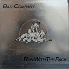 Bad Company - Run With The Pack 1