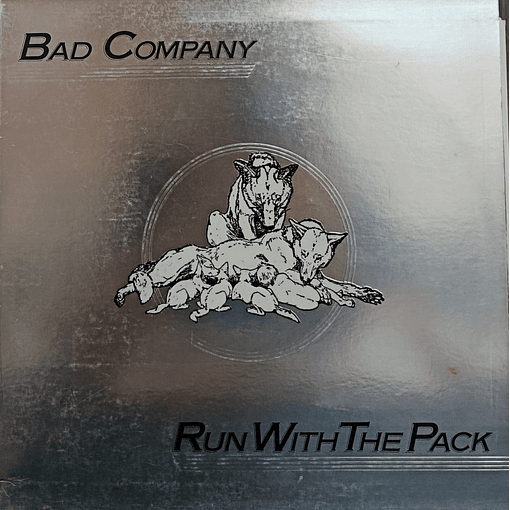 Bad Company - Run With The Pack