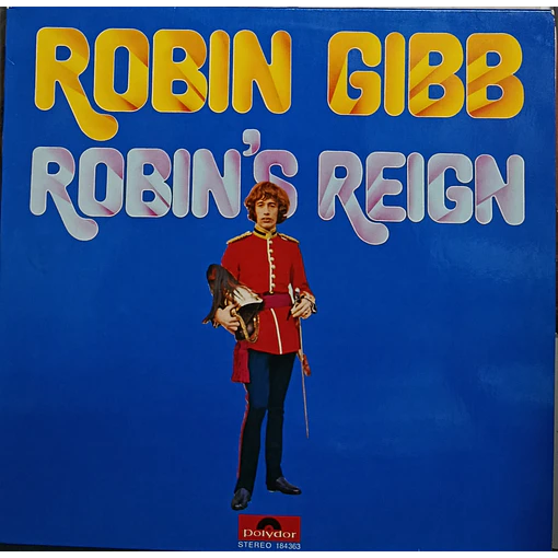 Robin Gibb - Robin's Reign