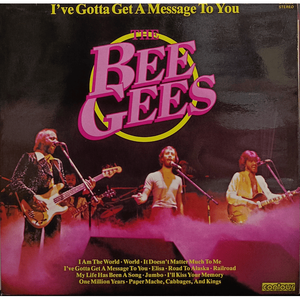 Bee Gees - I've Gotta Get A Message To You 1