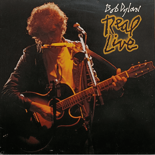 Bob Dylan - Real Live