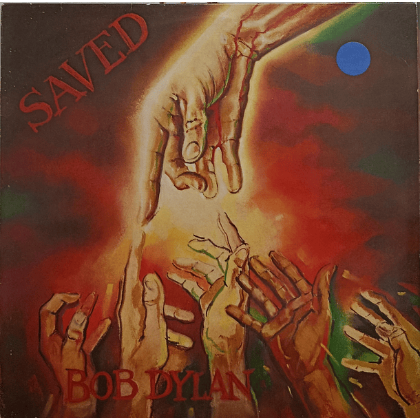 Bob Dylan - Saved  1