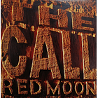 The Call - Red Moon  1