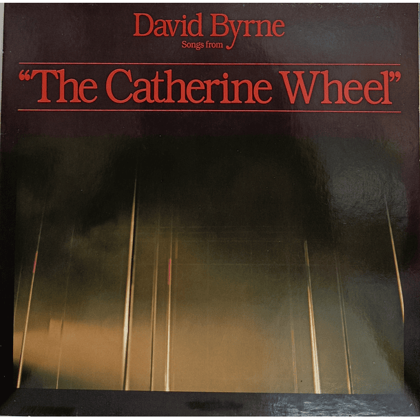 David Byrne - Songs From The Catherine Wheel  1