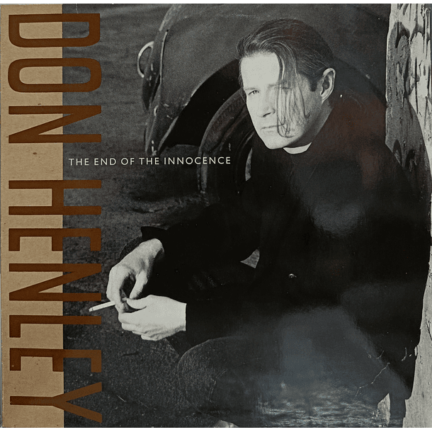 Don Henley - The End Of The Innocence 1