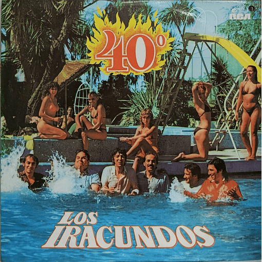Los Iracundos - 40°