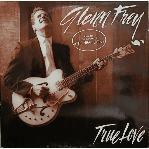 Glenn Frey - True Love 