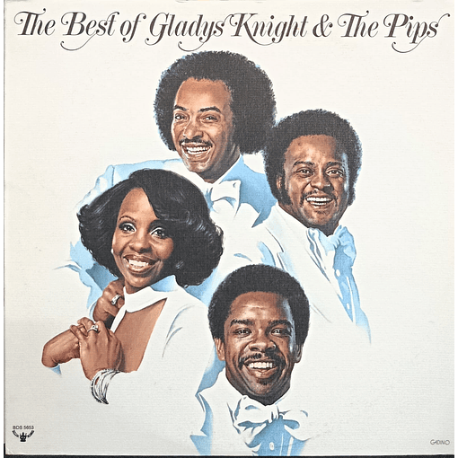 Gladys Knight And The Pips - The Best Of Gladys Knight And The Pips 