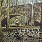 Manolo Galván - Mi Público  2