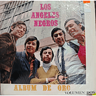 Los Ángeles Negros - Albúm De Oro  1