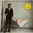 Eric Clapton - Money And Cigarettes  1