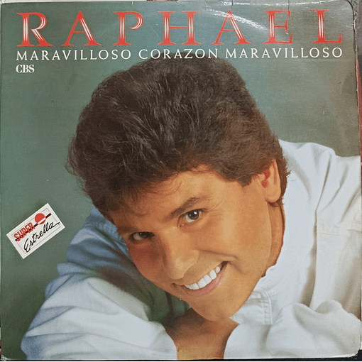 Raphael – Maravilloso Corazón, Maravilloso