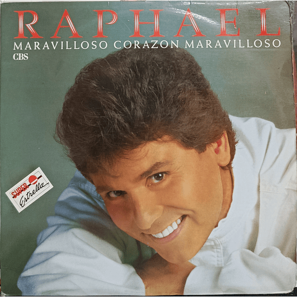 Raphael – Maravilloso Corazón, Maravilloso 1