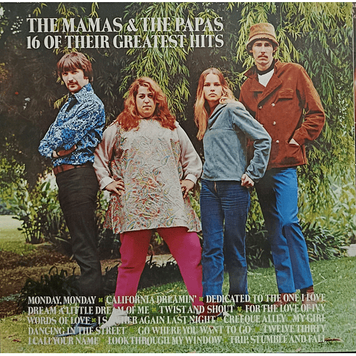 The Mamas & The Papas - 16 Of Their Greatest Hits