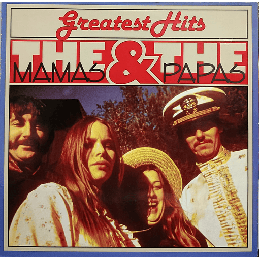The Mamas & The Papas - Greatest Hits