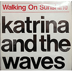 Katrina And The Waves - Walking On The Sunshine 1
