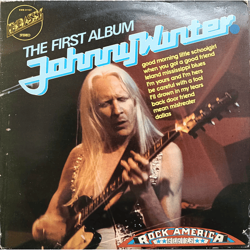 Johnny Winter - The First Album