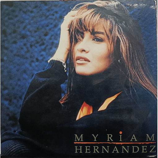 Myriam Hernández - Myriam Hernández 