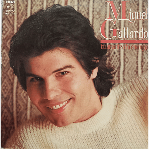 Miguel Gallardo - Tu Amante O Tu Enemigo