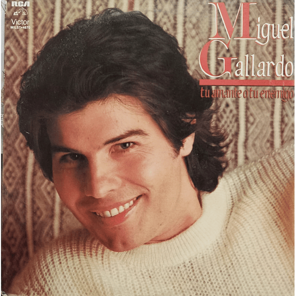 Miguel Gallardo - Tu Amante O Tu Enemigo 1