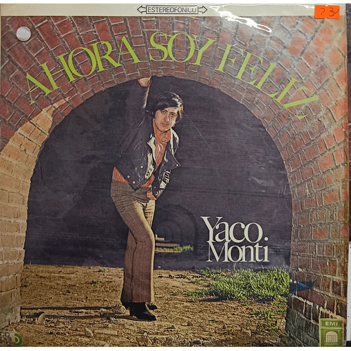 Yaco Monti - Ahora Soy Feliz