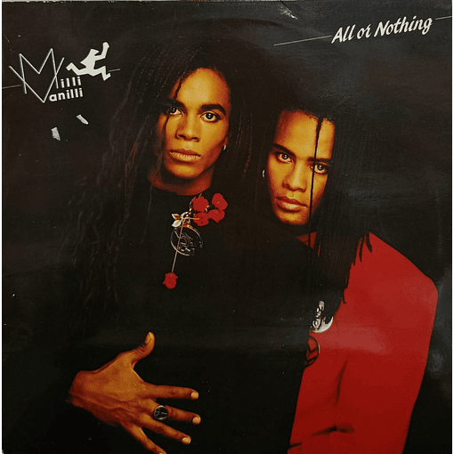 Milli Vanilli - All Or Nothing 