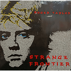 Roger Taylor - Strange Frontier 1