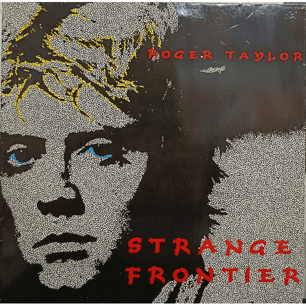 Roger Taylor - Strange Frontier 1