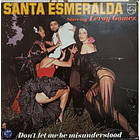 Santa Esmeralda - Don't Let Me Be Misunderstood 1