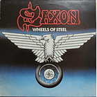 Saxon - Wheels Of Steel 1