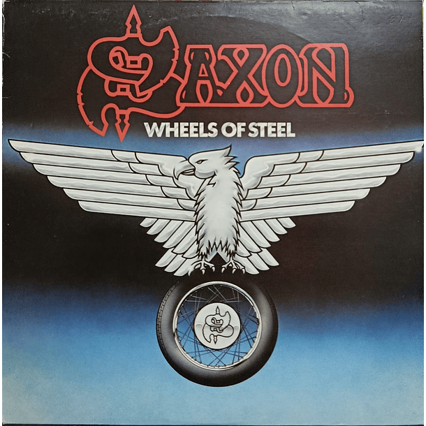 Saxon - Wheels Of Steel 1