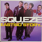 Squeeze - East Side Story 1