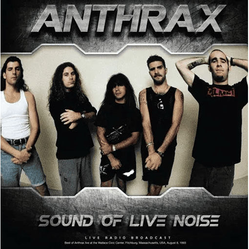 Anthrax - Sound Of LIve Noise