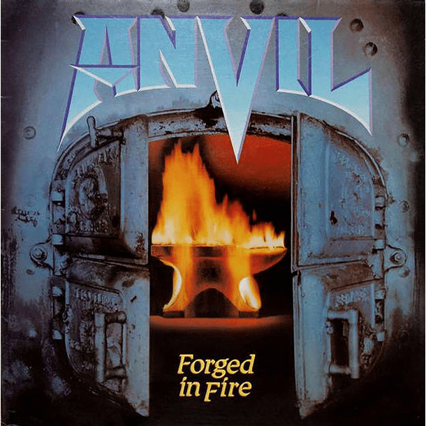 Anvil - Forged In Fire 1