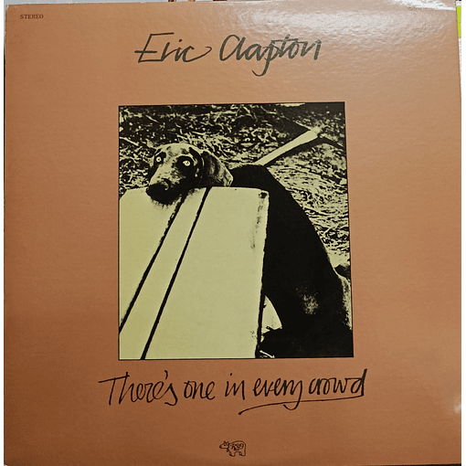 Eric Clapton - There's One In Every Crowd