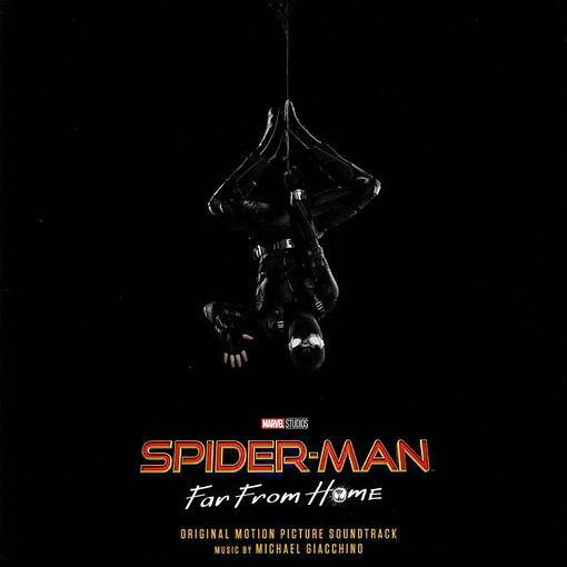 Michael Giaccino - Spider-Man: Far From Home (Original Motions Picture Soundtrack)