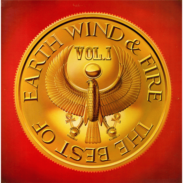 Earth, Wind & Fire - The Best Of Earth, Wind & Fire Vol. 1