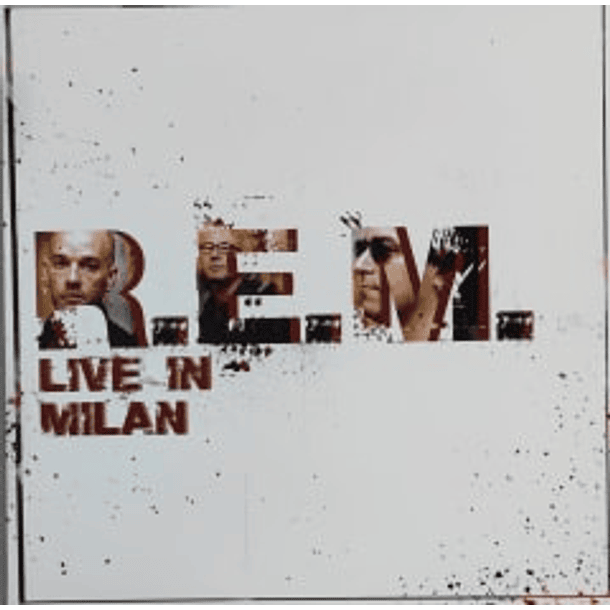 R.E.M. - Live In Milan