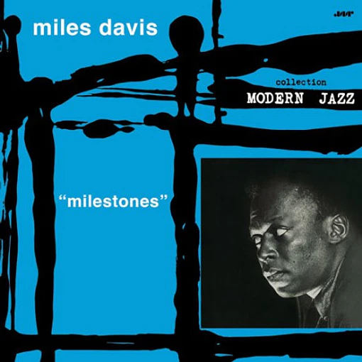 Miles Davis - Milestones
