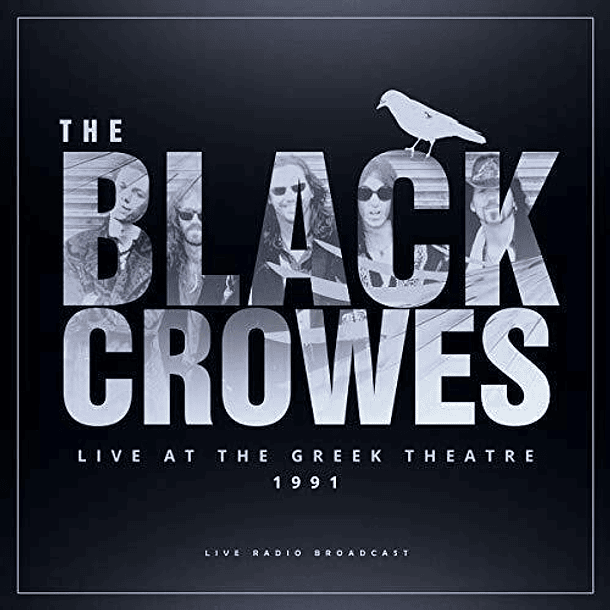 The Black Crowes - Live At The Greek Theatre 1991