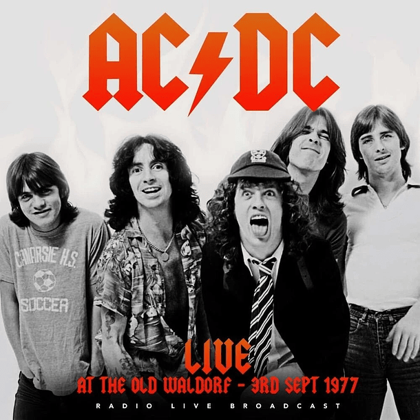 AC/DC - Live At The Old Waldorf - 3RD Sept 1997