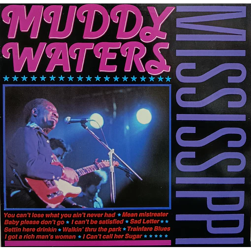Muddy Waters - Mississippi