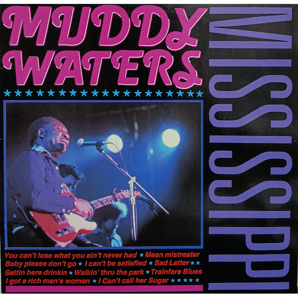 Muddy Waters - Mississippi 1