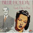 Billie Holiday - Lady Day & Prez 1