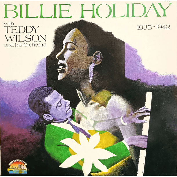 Billie Holiday - With Teddy Wilson And His Orchestra 1935-1942 1