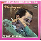 Frank Sinatra - The Frank Sinatra Story Vol 6 1