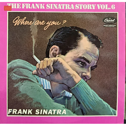 Frank Sinatra - The Frank Sinatra Story Vol 6