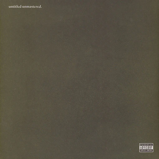 Kendrick Lamar - Untitled Unmastered 