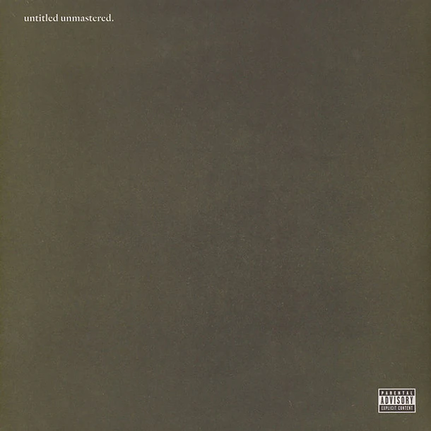 Kendrick Lamar - Untitled Unmastered 